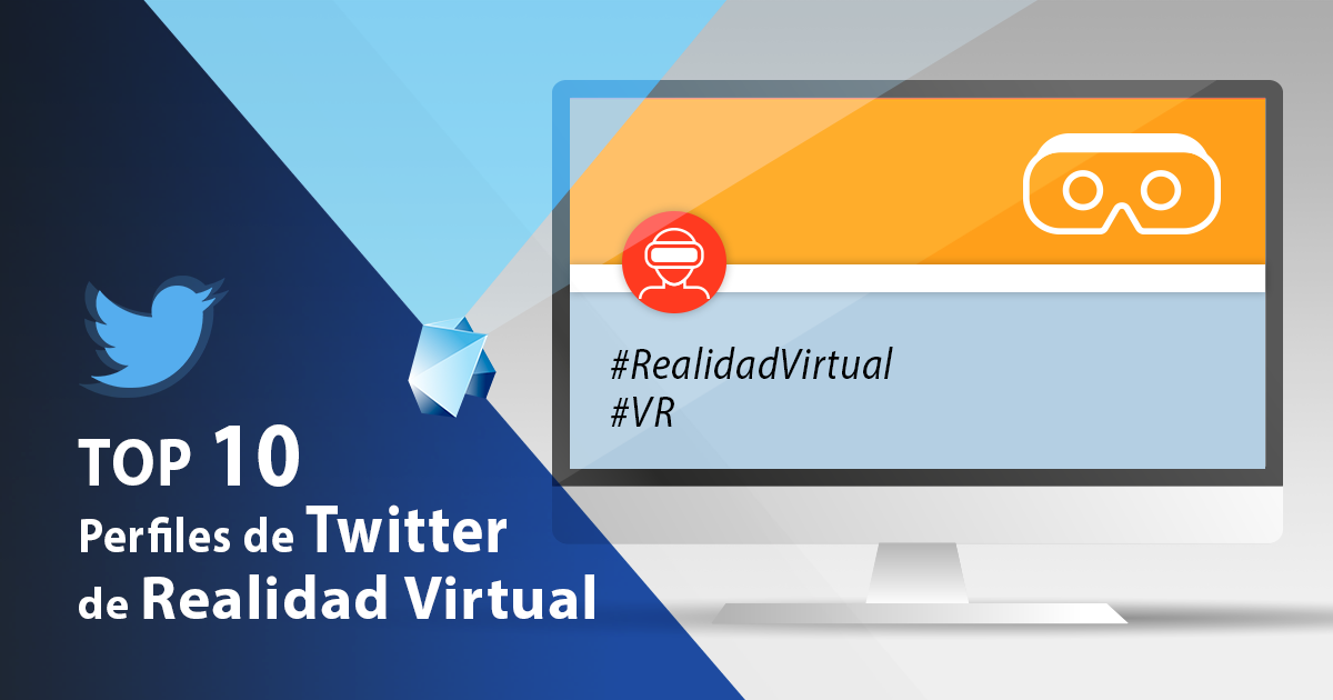 publicación blog top 10 perfiles twitter de realidad virtual