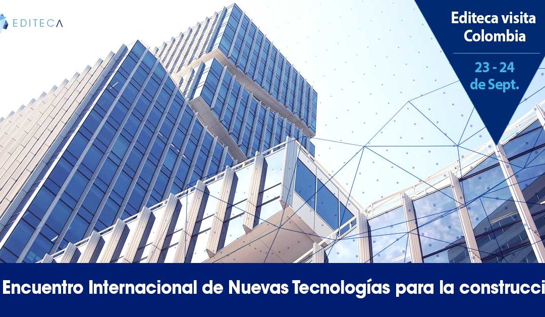 Editeca Visita Colombia – IV encuentro Internacional de Nuevas Tecnologías
