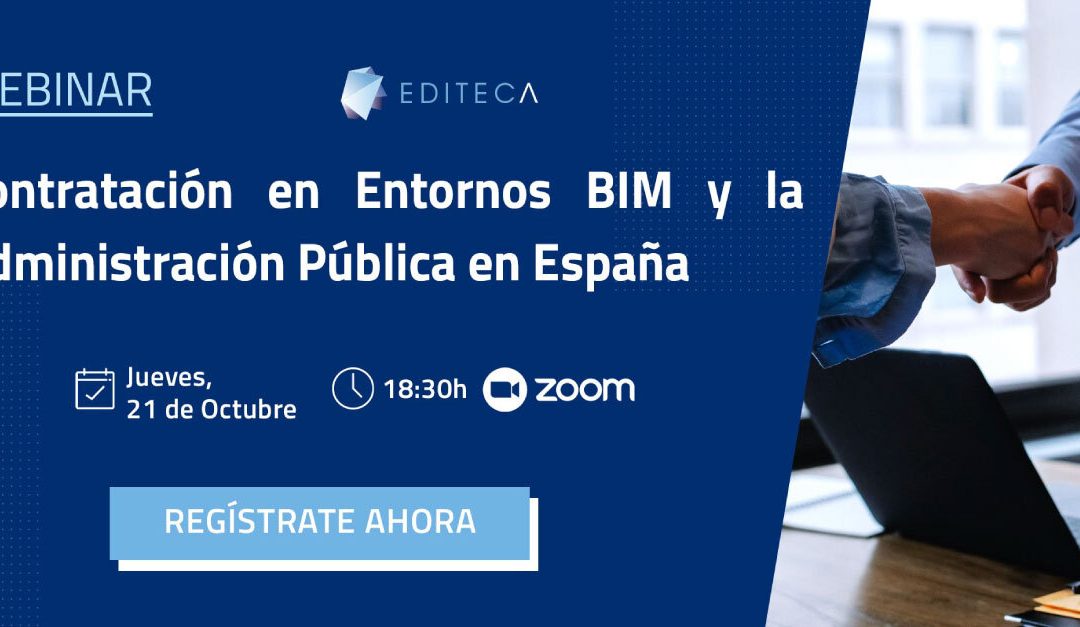 [Webinar] Contratación en Entornos BIM y la Administración Pública en España