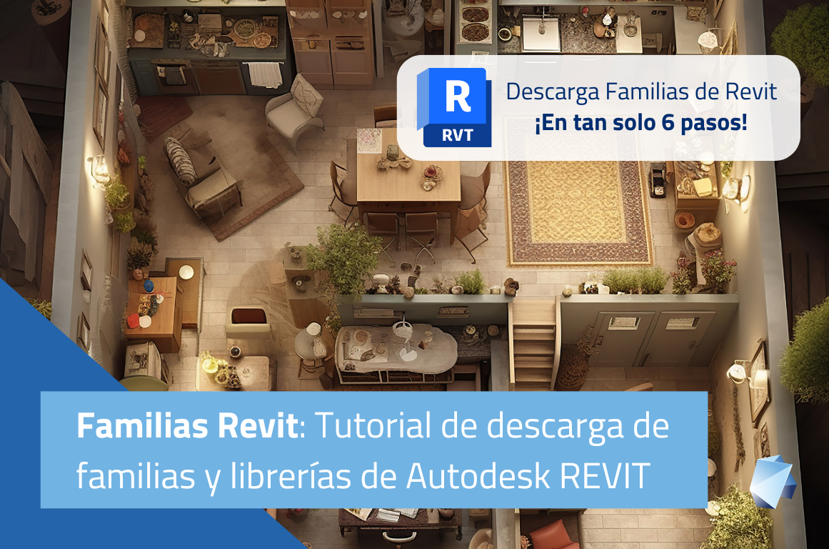 Familias Revit: Tutorial de descarga de familias y librerías de Autodesk REVIT