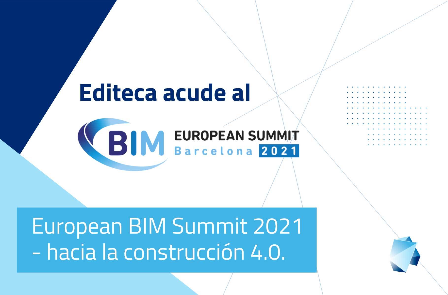 Editeca acude al European BIM Summit 2021