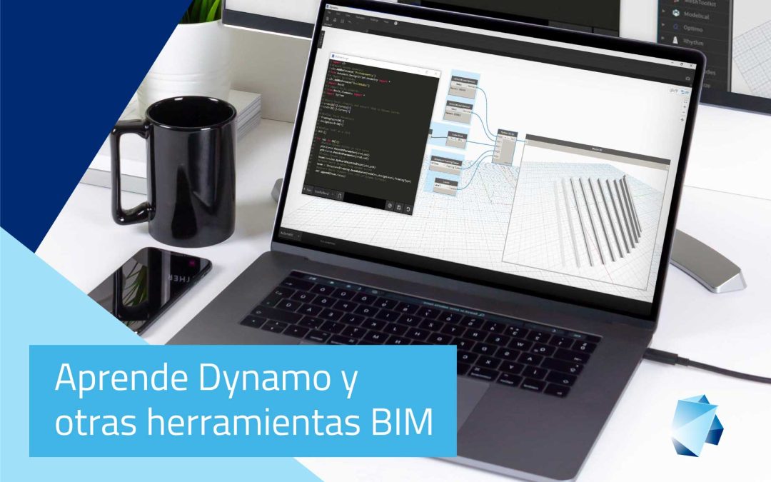 Aprende Dynamo y Otras herramientas BIM