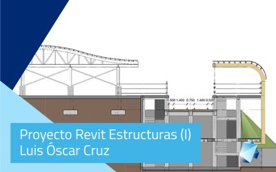 Proyecto Revit Estructuras (I)  –  Luis Óscar Cruz