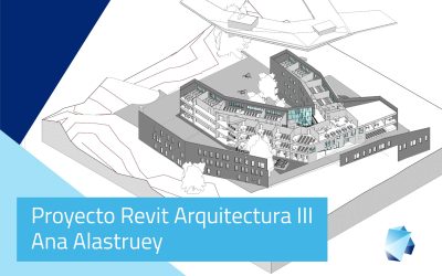 Proyecto Revit Arquitectura Avanzado – Ana Alastruey