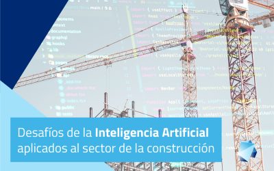 Desafíos de la Inteligencia Artificial aplicados al sector de la construcción