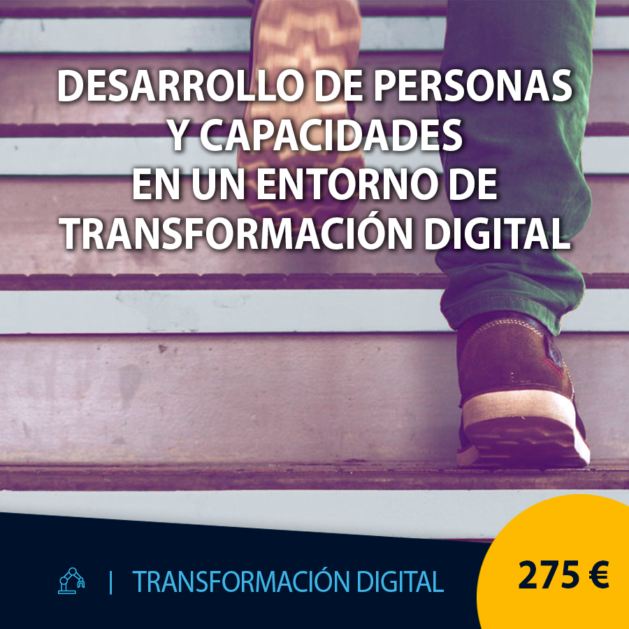 Curso online de Desarrollo de Personas y Capacidades en un entorno de transformación digital de Editeca