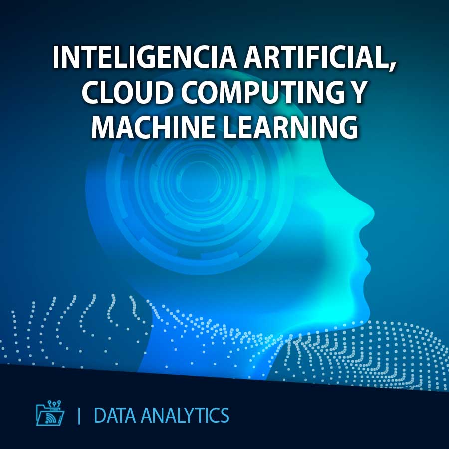 Curso Online de Inteligencia artificial, cloud computing y machine learning de Editeca