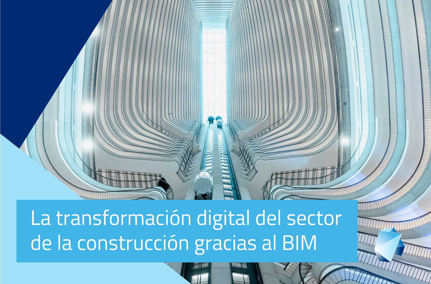 La transformación digital del sector de la construcción gracias al BIM