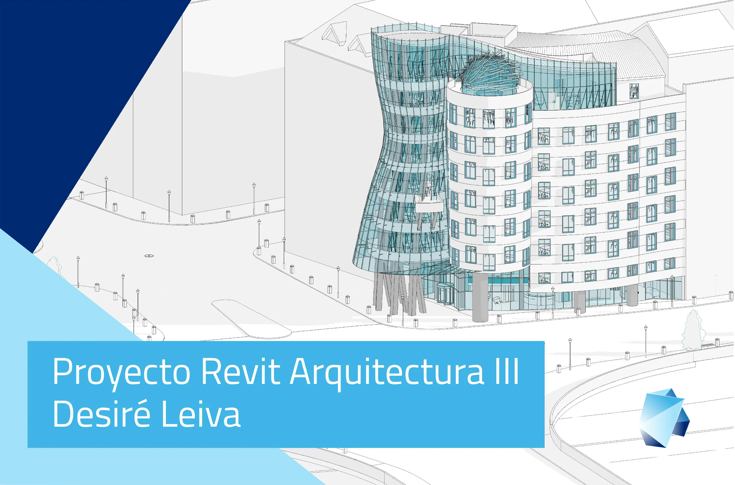 Proyecto Revit Arquitectura Avanzado – Desiré Leiva