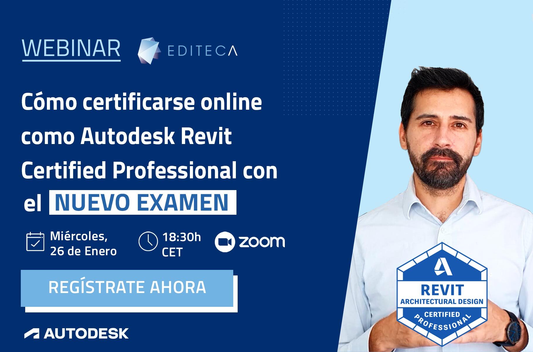 [Webinar] Cómo certificarse como Autodesk Revit Certified Professional con el nuevo examen online