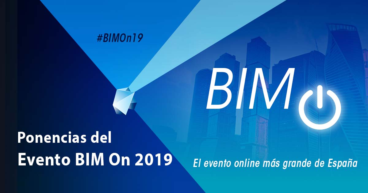 Ponencias BIM On 2019 – #BIMOn19