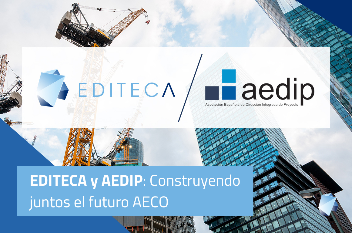 Editeca y AEDIP: Construyendo juntos el futuro AECO