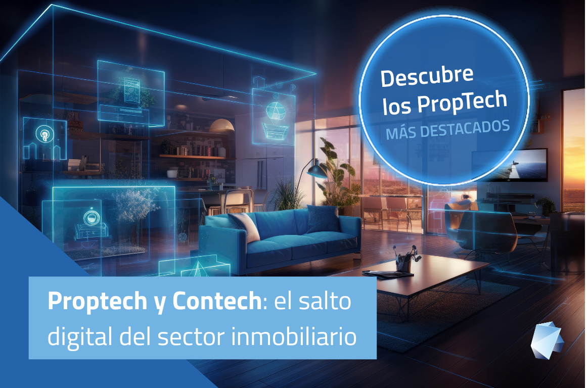 Proptech y Contech: el salto digital del sector inmobiliario