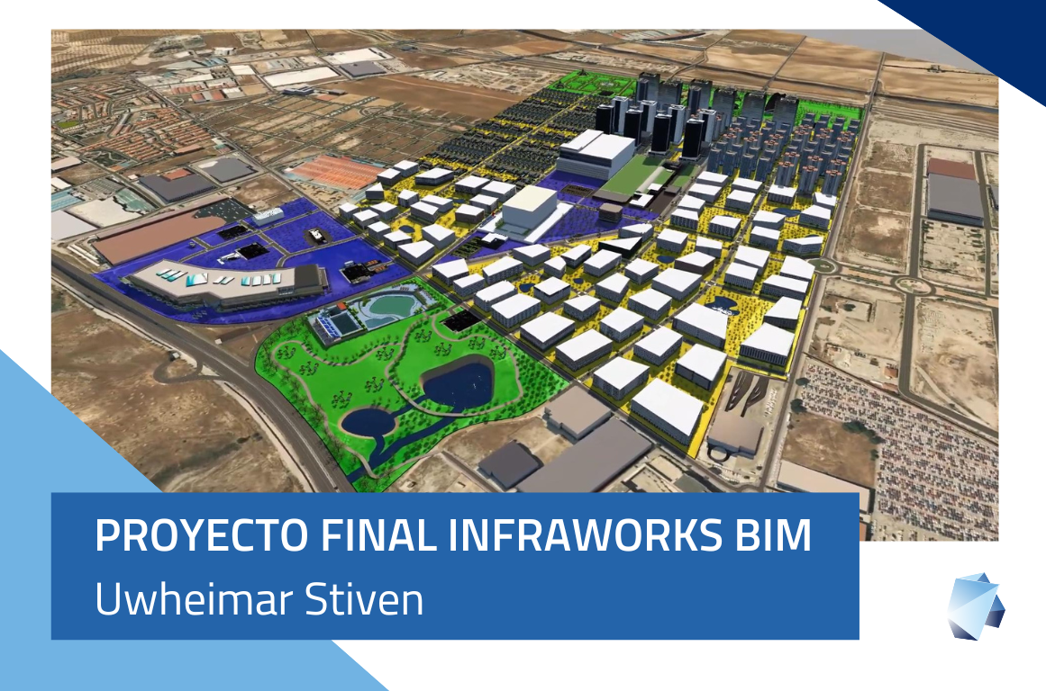 Proyecto Infraworks BIM – Uwheimar Stiven