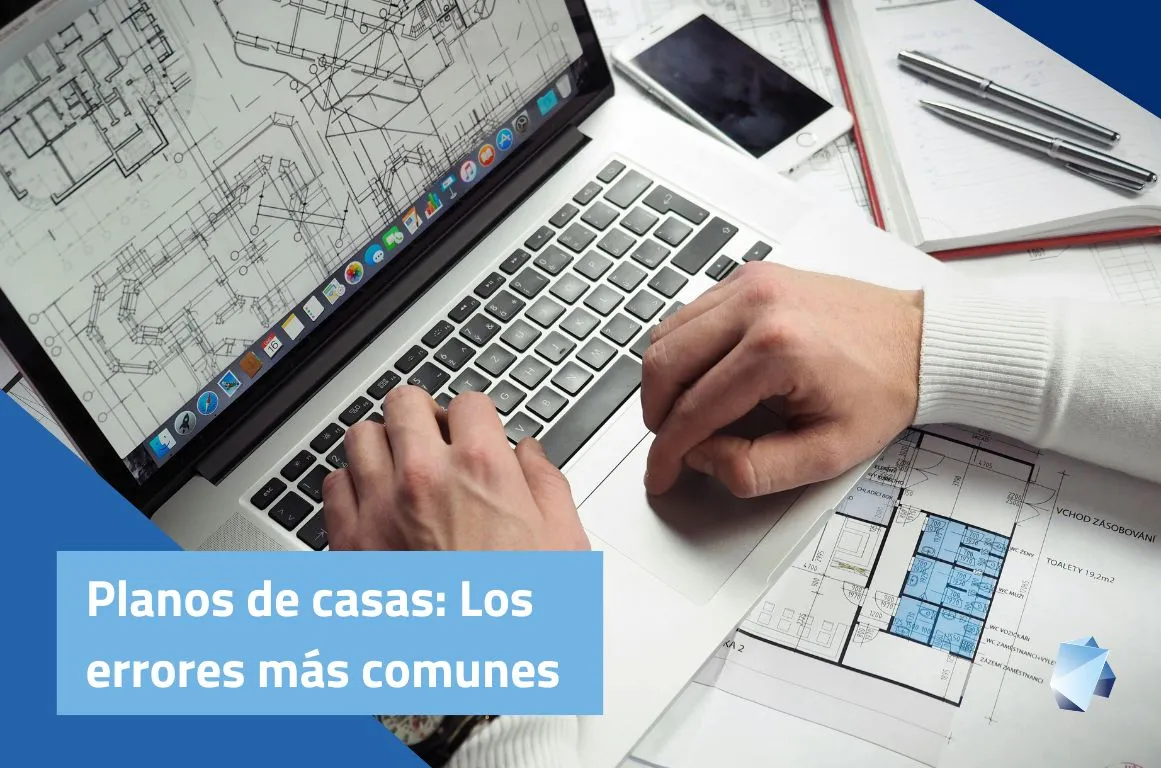 Planos de casas: los errores más comunes en proyectos de arquitectura y cómo evitarlos