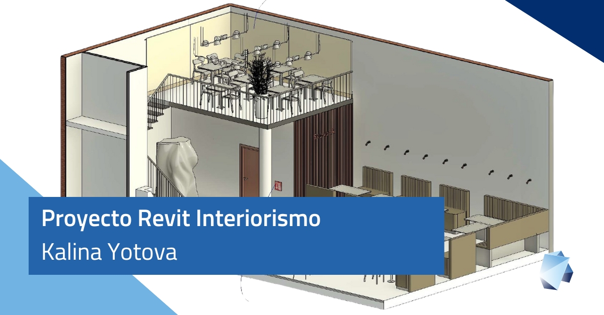Artículo sobre Revit Interiorismo – Kalina Yotova