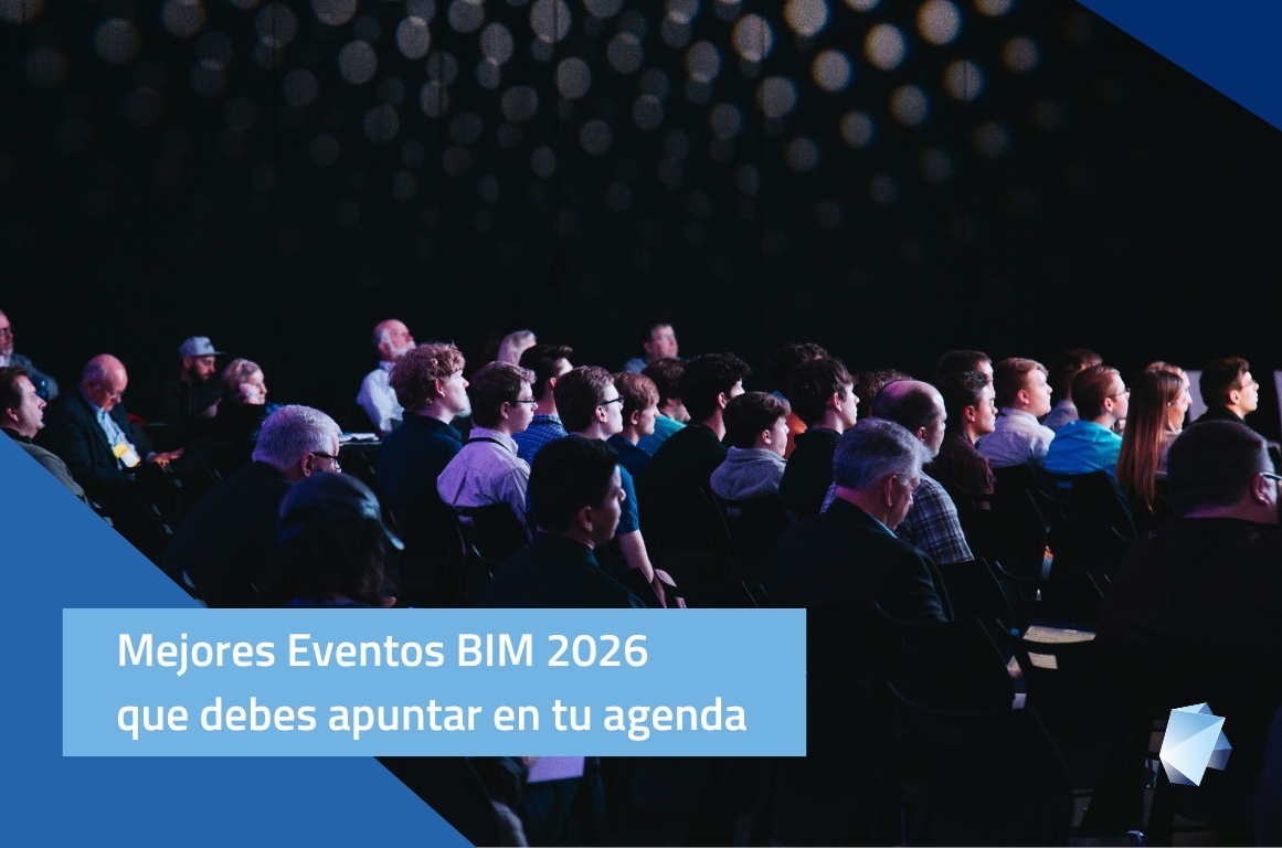 Mejores eventos BIM 2026 que debes apuntar en tu agenda