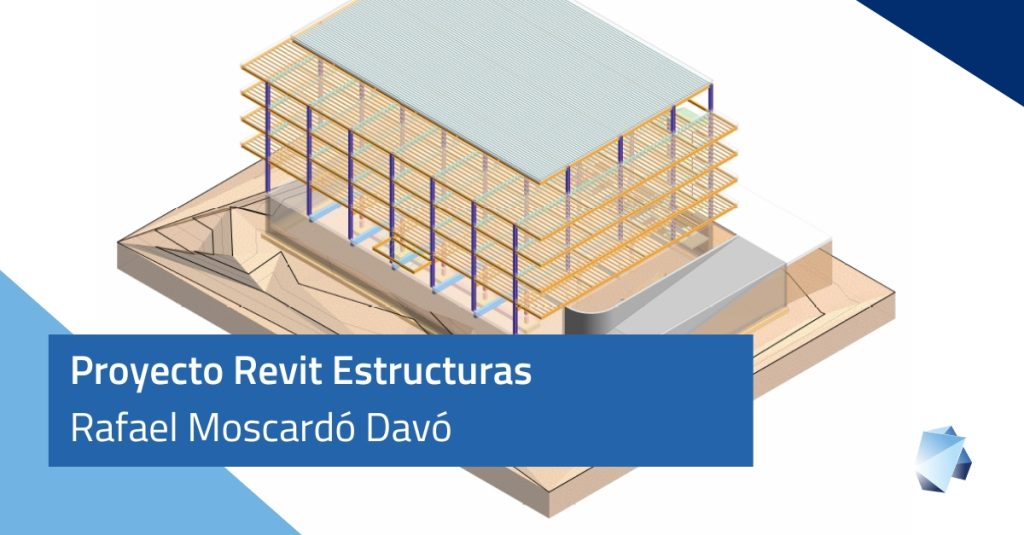 Revit Estructuras Rafael Moscardo Davo