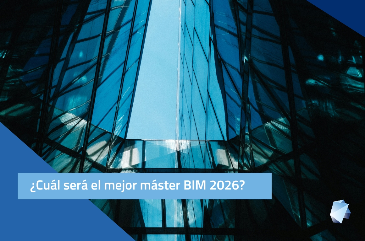 ¿Cuál será el mejor máster BIM 2026?
